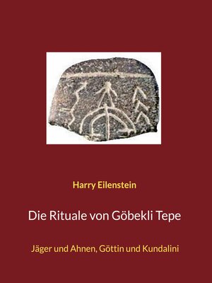 cover image of Die Rituale von Göbekli Tepe